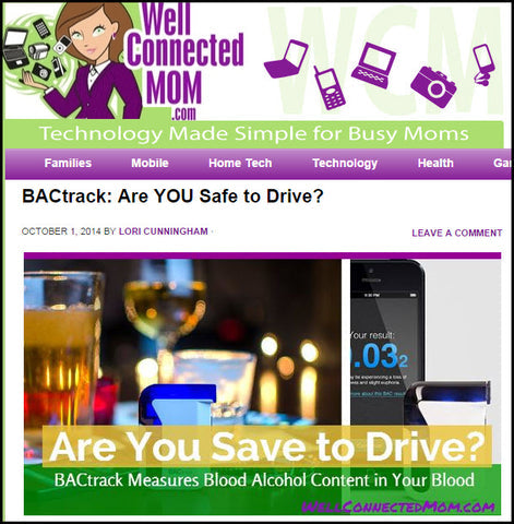BACtrack Smartphone Breathalyzers: Devices Only a Well Connected Mother Could Love